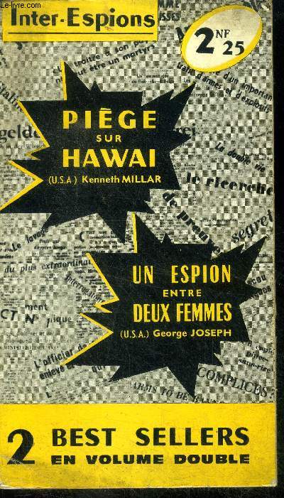 Piege sur hawai (trouble follows me) + Un espion entre deux femmes (before i die) - 2 best sellers en volume double