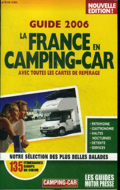 La France en camping-car avec toutes les cartes de reprage