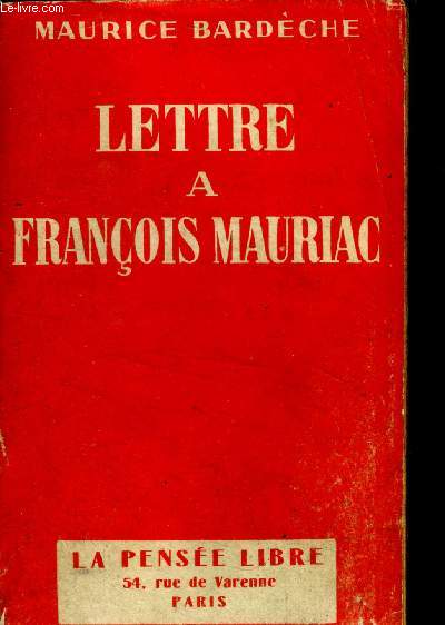 Lettre a Franois Mauriac