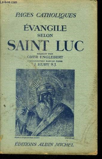 Evangile selon saint luc - collection pages catholiques