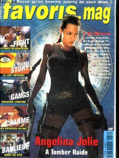 Favoris . Mag N2 Juin 2001 Angelina Jolie A tomber raide Sommaire: L'actu du net C'est Wild Wild Web; Droit de cit pour 