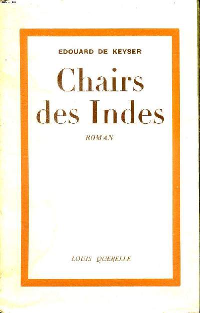 Chairs des Indes