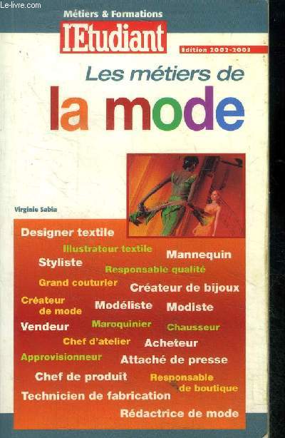 Les mtiers de la mode. Collection mtiers & formations l'tudiant