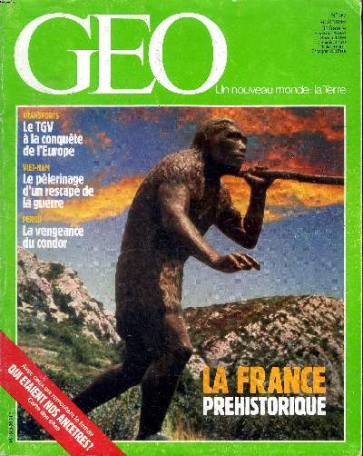 Go Un nouveau monde: La Terre N90 Aot 1986 la France prhistorique Sommaire: Le TGV ) la conqute de l'Europe; Le plerinage d'un rescap de la guerre; La vengeance du condor ...