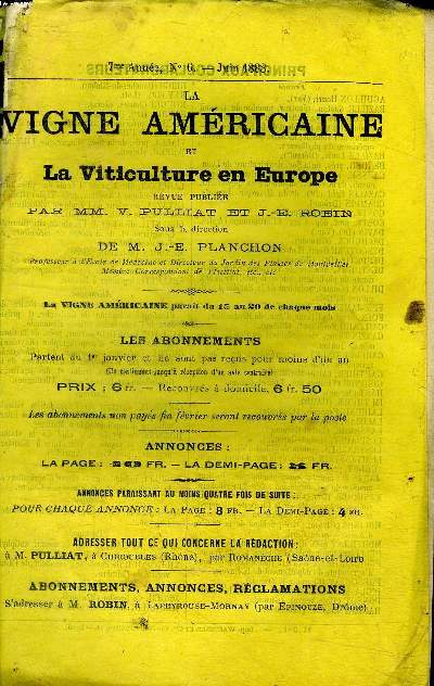 La vigne amricaine et la viticulture en Europe N6 7 anne Juin 1883 Sommaire: L'Othello et le Triumph dans le Libournais; Lettre  M. Debonno sur la viticulture en Algrie...