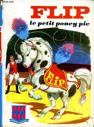 Flip Le petit poney Pie