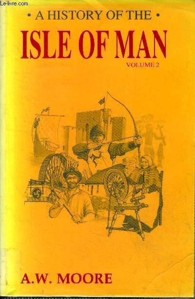 A history of the Isle of man Volume 2