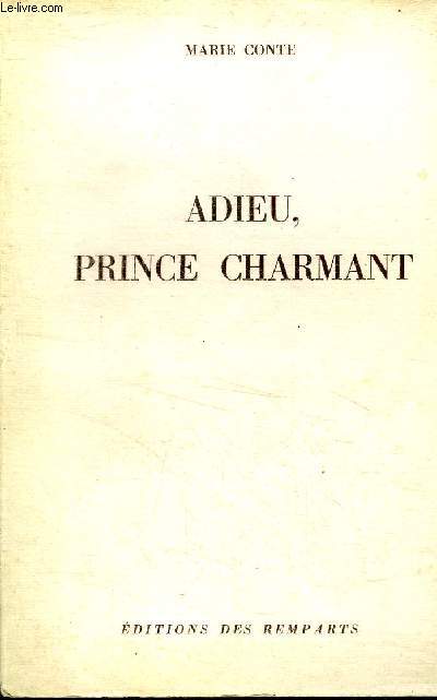 Adieu, prince charmant Collection Rves Bleus N19