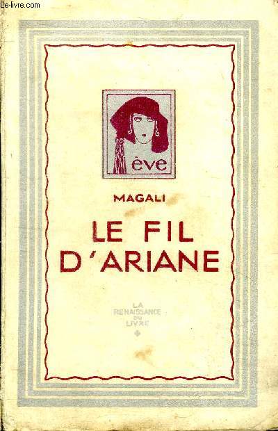 Le fil d'Ariane Bibliothque d'Eve