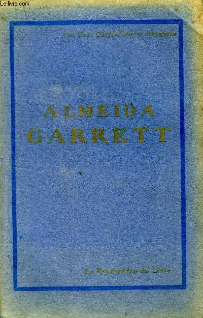 Almeida Garrett Un grand romantique portugais Collection 