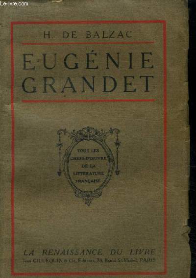 Eugnie Grandet (Collection Tous les Chefs-D'oeuvre de la Littrature Franaise 