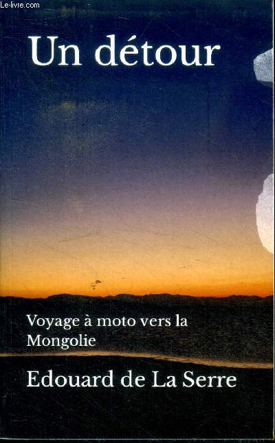 Un dtour Voyage  moto vers la Mongolie