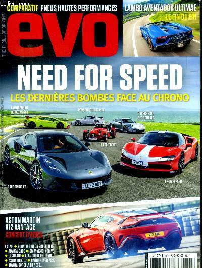 EVO N160 Juil.-Aot 2022 Chronos SF90 - Huracan STO - Emira V6 - 911 GT3 Sommaire: Nedd for speed Les dernires bombes face au chrono; Aston Martin V12 Vantage Concert d'adieu; Bugatti Chiron Super Sport ...