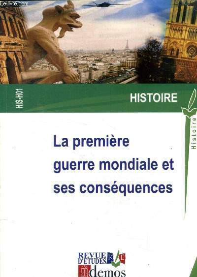 Revue d'tudes a premire guerre mondiale et ses consquences Histoire HIS6H01