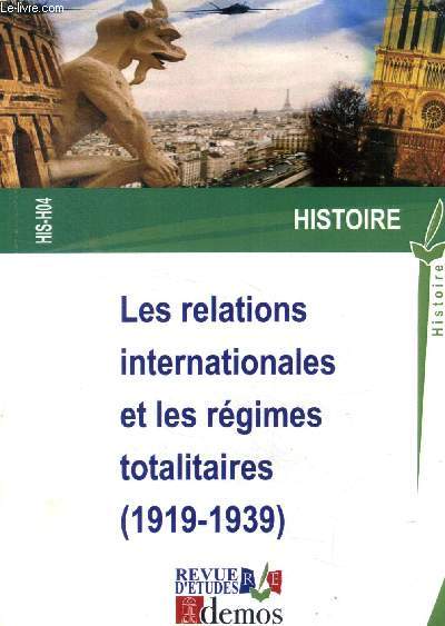 Revue d'tudes les relations internationales et les rgimes totalitaires (1919-1939) Histoire HIS-H04