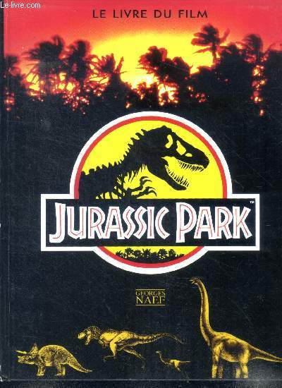 Jurassic Parl Le livre du film
