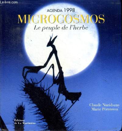 Agenda 1998 Microcosmos le peuple de l'herbe