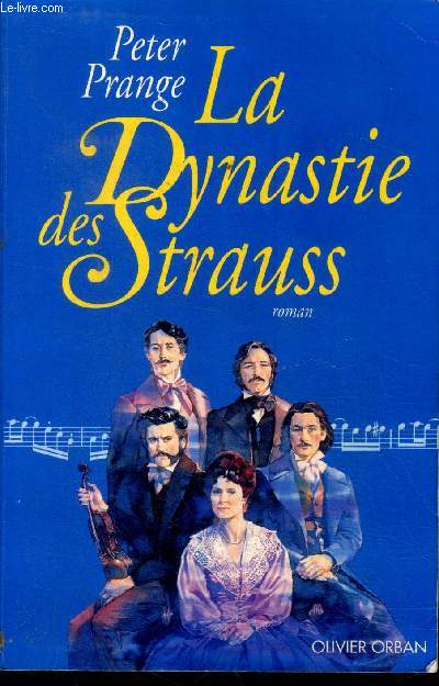 La dynastie des Strauss