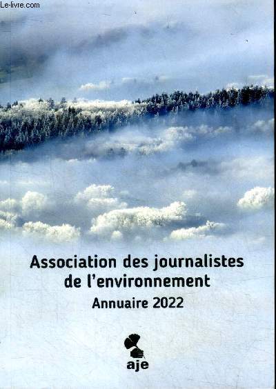 Association des journalistes de l'environnement Annuaire 2022