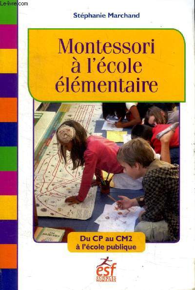 Montessori  l'cole lmentaire Du CP au CM2  l'cole publique
