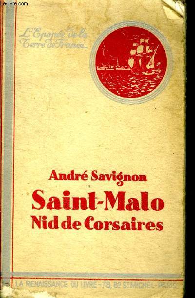 Saint-Malo Nid de corsaires