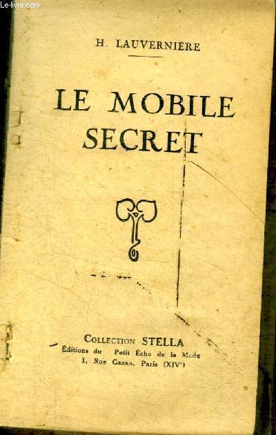 Le mobile secret