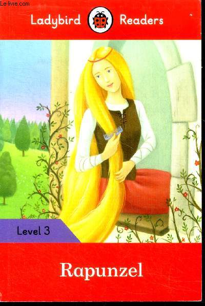 Rapunzel - Ladybird Readers Level 3