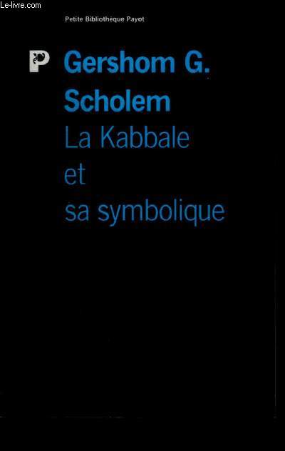 La kabbale et sa sympbolique - collection petit bibliotheque np12