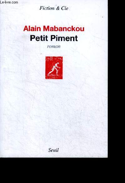 Petit Piment - roman - collection fiction & cie