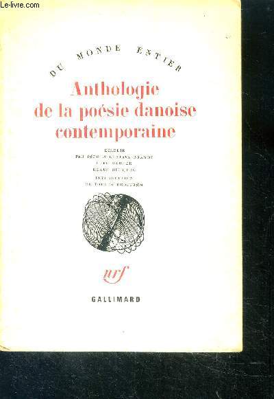 Anthologie de la poesie danoise contemporaine - collection du monde entier -