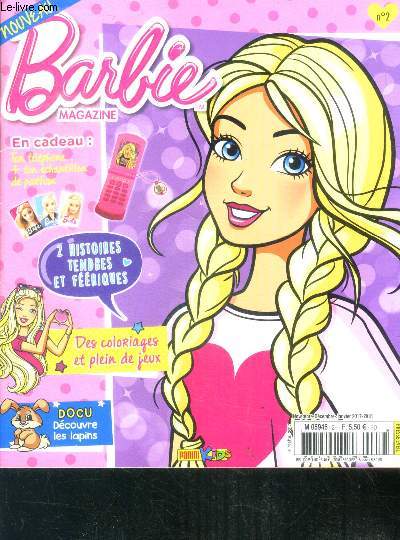 Barbie magazine N2 hors serie- nov. dec. janvier 2017-18 - 2 histoires tendres et feeriques- coloriages, jeux- docu: decouvre les lapins