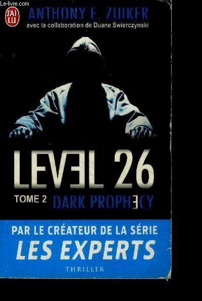 Level 26 - Tome 2 : Dark prophecy - thriller