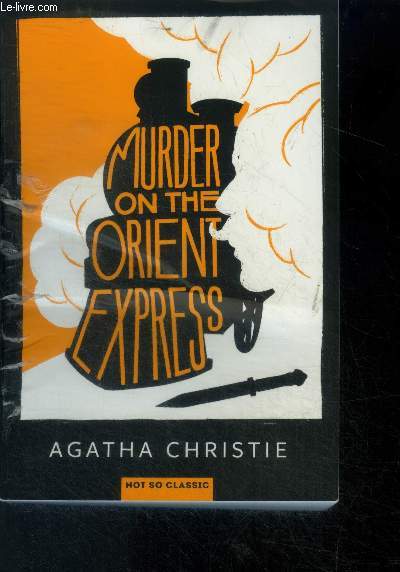 Murder on the Orient Express - texte integral en V.O.