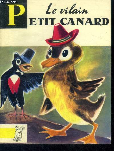 Le vilain petit canard - Collection contes du gai pierrot N26