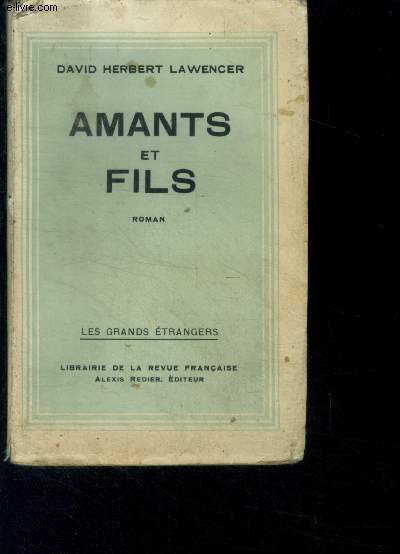 Amants et fils (sons and lovers) - roman - collection les grands etrangers