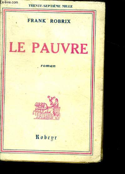 Le Pauvre - roman - 2e edition