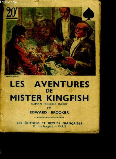 Les aventures de Mister Kingfish - Roman Policier Indit N3