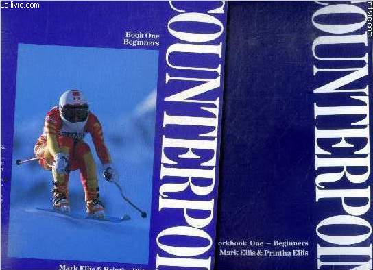 Counterpoint - 2 volumes : Coursebook 1 beginners + workbook 1 beginners