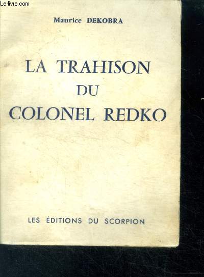 La trahison du Colonel Redko - roman
