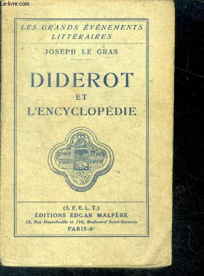 Diderot et l'encyclopedie - collection les grands evenements litteraires