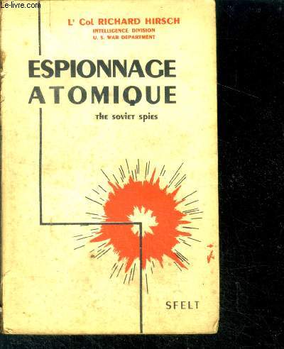 Espionnage atomique ( The Soviet Spies )