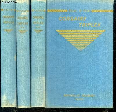 Corsaire triplex - 3 volumes : tome 1 le corsaire invisible + tome 2 triplex + tome 3 l'ile d'or