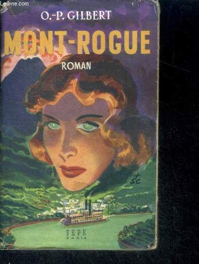 Mont-Rogue - roman + envoi de l'auteur