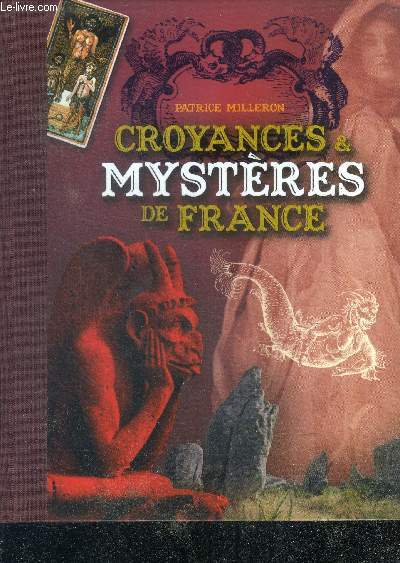CROYANCES ET MYSTERES DE FRANCE