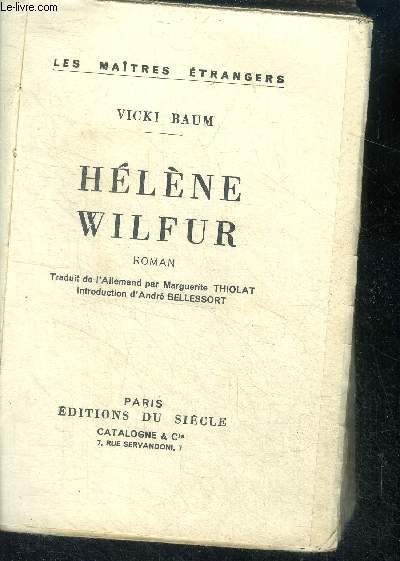 Hlne Wilfur - roman - les maitres etrangers