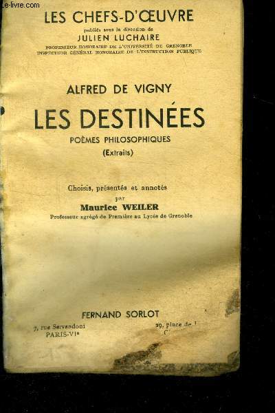 Les Destines - poemes philosophiques (extraits) - collection les chefs d'oeuvre