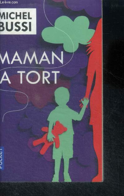 Maman a tort - collection pocket n16577