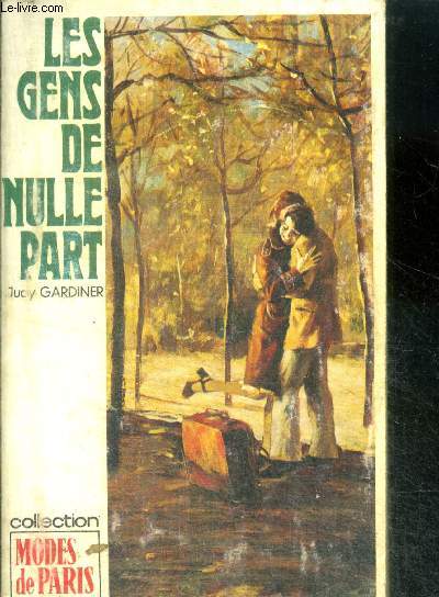 Les gens de nulle part (the nowhere people)