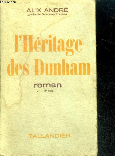 L'HERITAGE DES DUNHAM