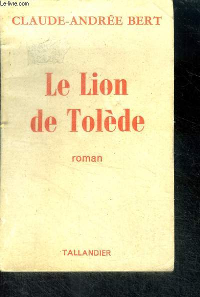 LE LION DE TOLEDE